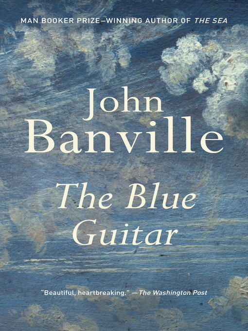 Title details for The Blue Guitar by John Banville - Wait list